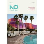 No Vacancy Guides: No Vacancy Guide : Creative ways to increase guest bookings (Series #1) (Paperback)
