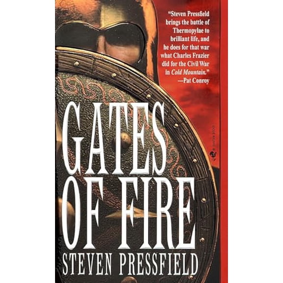 Pre-Owned Gates of Fire : An Epic Novel of the Battle of Thermopylae (Mass Market Paperback) 9780553580532