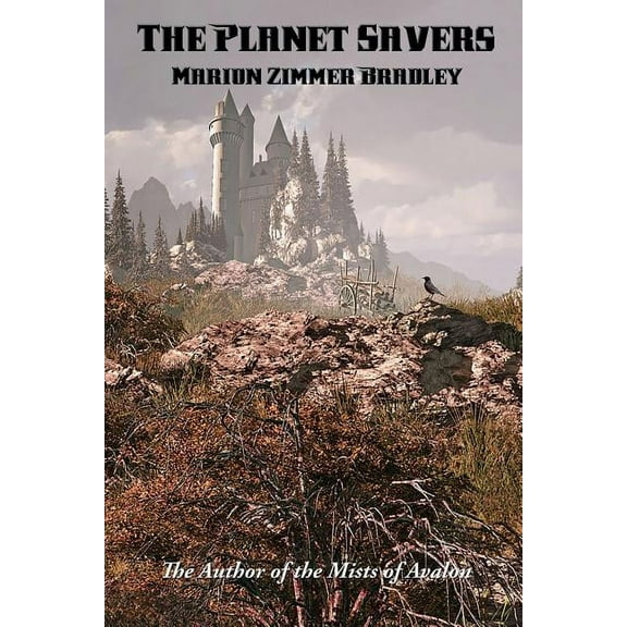 The Planet Savers: A Positronic Book, (Paperback)