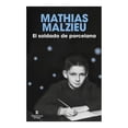 thumbnail image 1 of El Soldado de Porcelana Reservoir Books Mathias Malzieu, 1 of 1