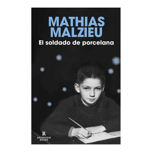 El Soldado de Porcelana Reservoir Books Mathias Malzieu