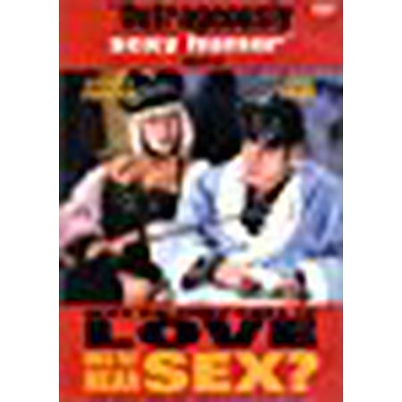 Why Do They Call It Love When They Mean Sex?