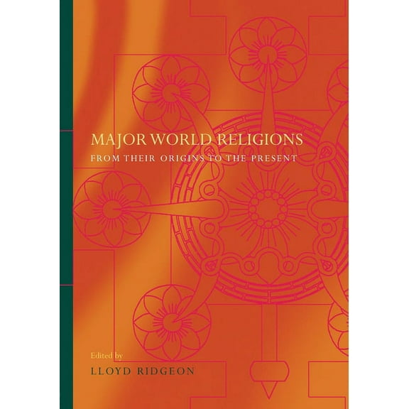 Major World Religions: From Their Origins To The Present, (Paperback)