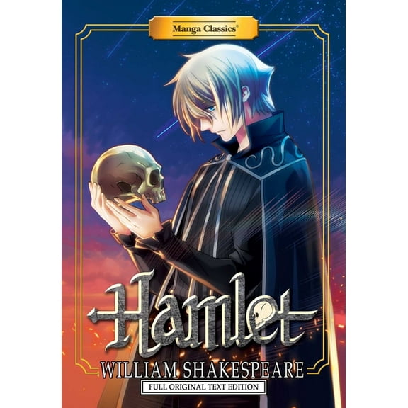 Manga Classics: Paperback Manga Classics: Hamlet - Full Original Text Edition (Paperback), Book 16, (Paperback)