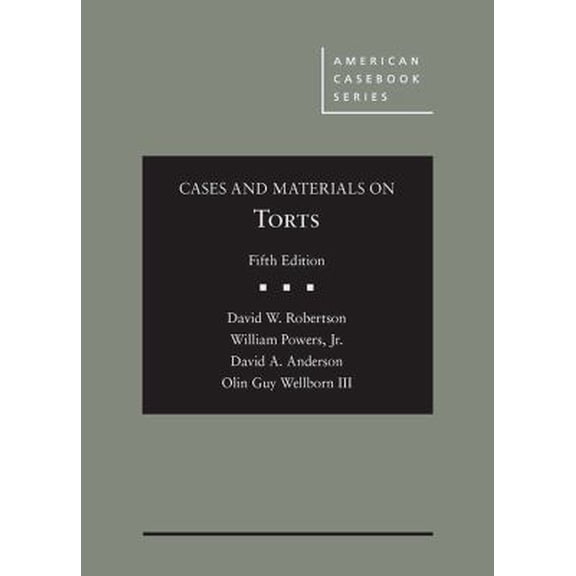 Pre-Owned Cases and Materials on Torts (American Casebook Series) (Hardcover) 1634608674 9781634608671