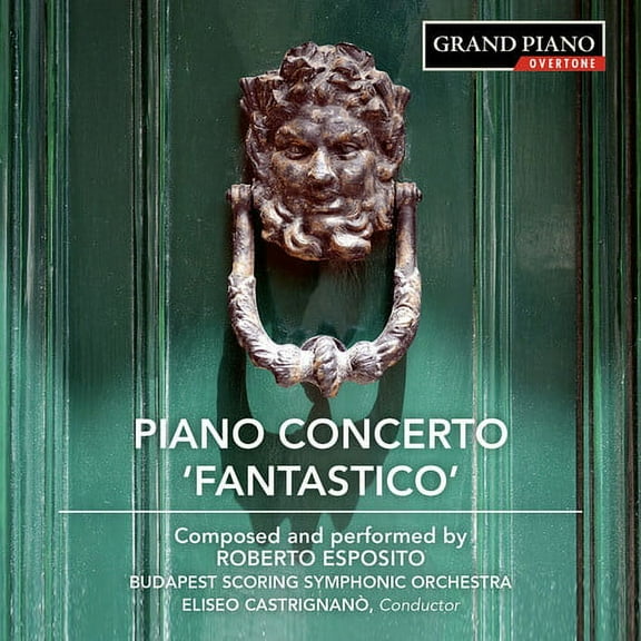 Esposito / Esposito - Piano Concerto Fantastico 1 - Music & Performance - CD