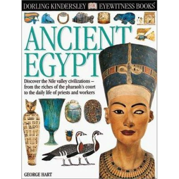 Pre-Owned Eyewitness: Ancient Egypt (Eyewitness Books) (Unknown) 0789465728 9780789465726