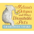 thumbnail image 3 of Melissa's Octopus and Other Unsuitable Pets, 3 of 3