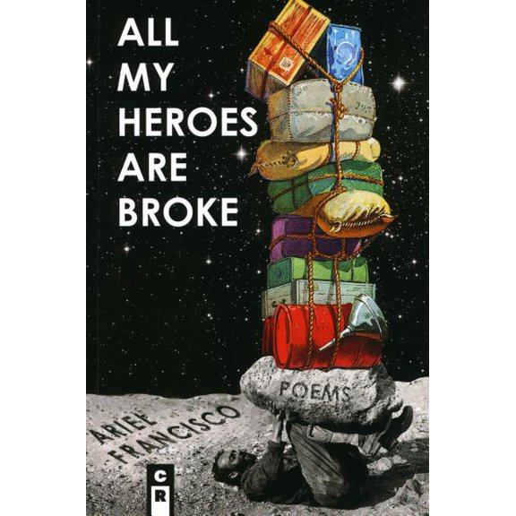 All My Heroes are Broke (Paperback)