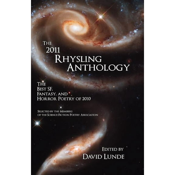 The 2011 Rhysling Anthology (Paperback)