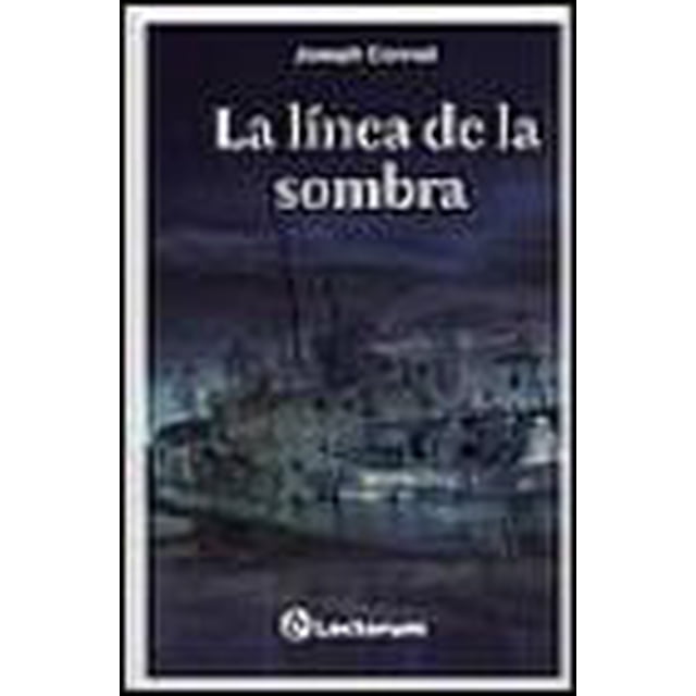 LA LINEA DE LA SOMBRA LECTORUM JOSEPH CONRAD