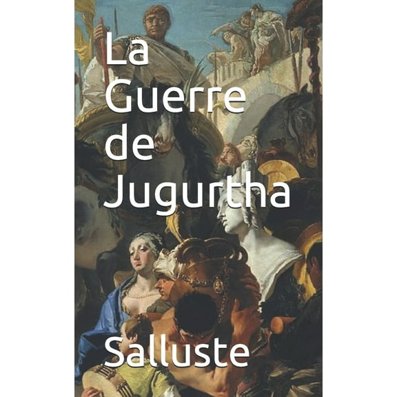 La Guerre de Jugurtha