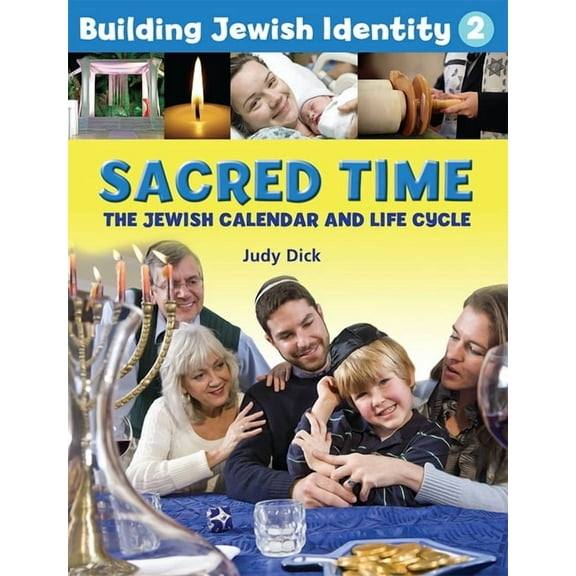 Building Jewish Identity Building Jewish Identity 2: Sacred Time, (Paperback)