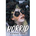 thumbnail image 1 of Pre-Owned Horrid (Paperback) 0316537195 9780316537193, 1 of 2