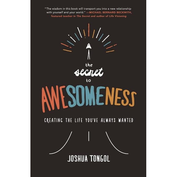 The Secret to Awesomeness (Paperback)
