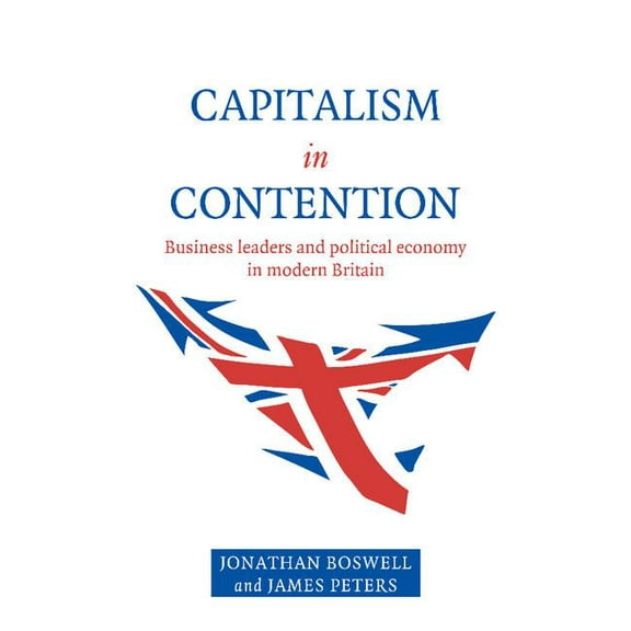 Capitalism in Contention, (Hardcover)