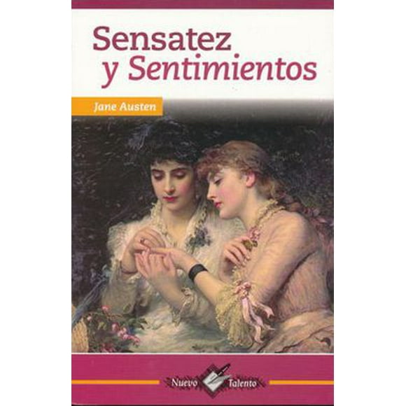 SENSATEZ Y SENTIMIENTOS