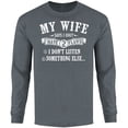 thumbnail image 1 of Men My Wife Says I Only Have 2 Flaws Long Sleeve Shirt, 1 of 2