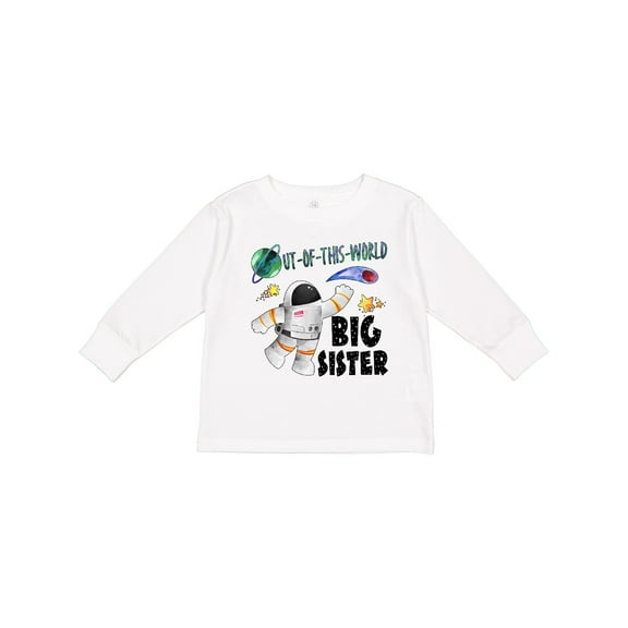 Inktastic Out of This World Big Sister Astronaut in Space Girls Long Sleeve Toddler T-Shirt