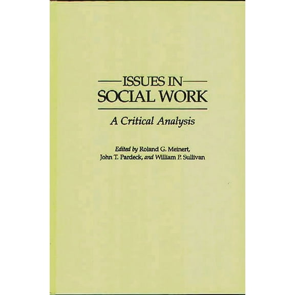 Issues in Social Work: A Critical Analysis, (Hardcover)