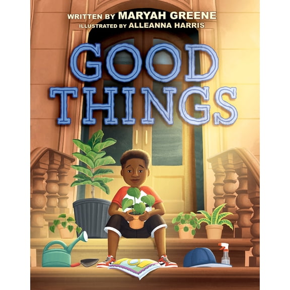 Good Things, (Hardcover)