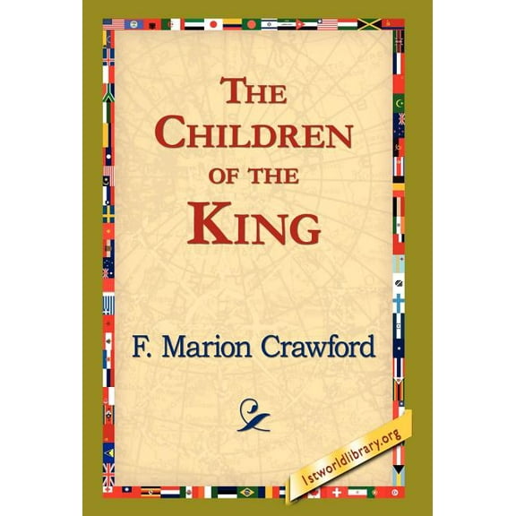 The Children of the King (Hardcover)