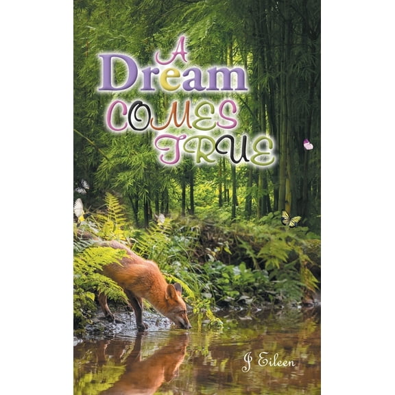 A Dream Comes True, (Hardcover)