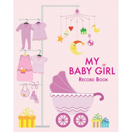 My Baby Girl Record Book (Best Time To Conceive A Baby Girl)