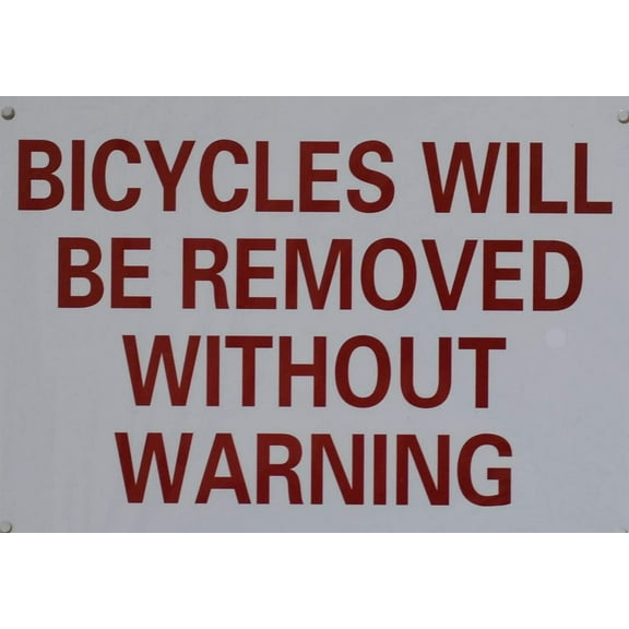 Bicycle Will BE Removed Without Warning Sign (Aluminium Reflective, White 7x10)