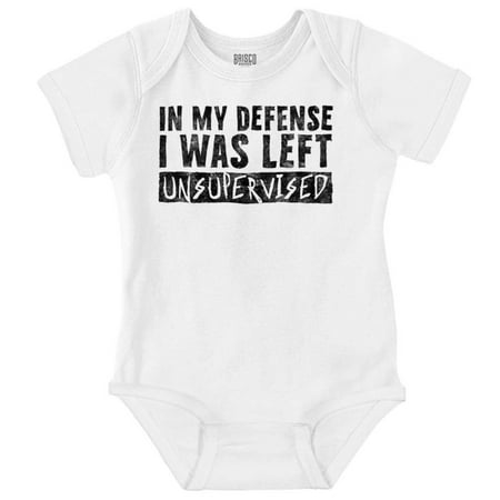 

In My Defense I Was Left Unsupervised Romper Boys or Girls Infant Baby Brisco Brands NB