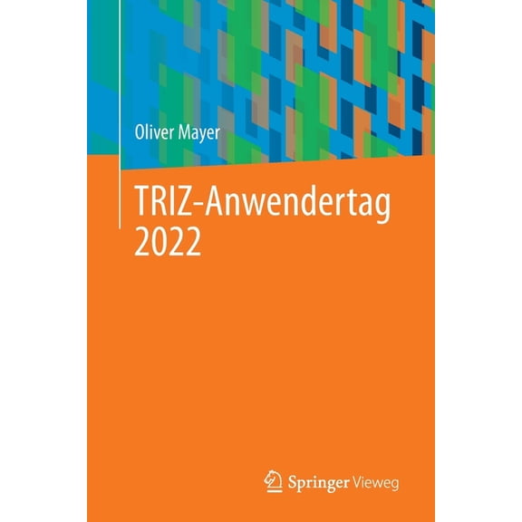 Triz-Anwendertag 2022 (Paperback)