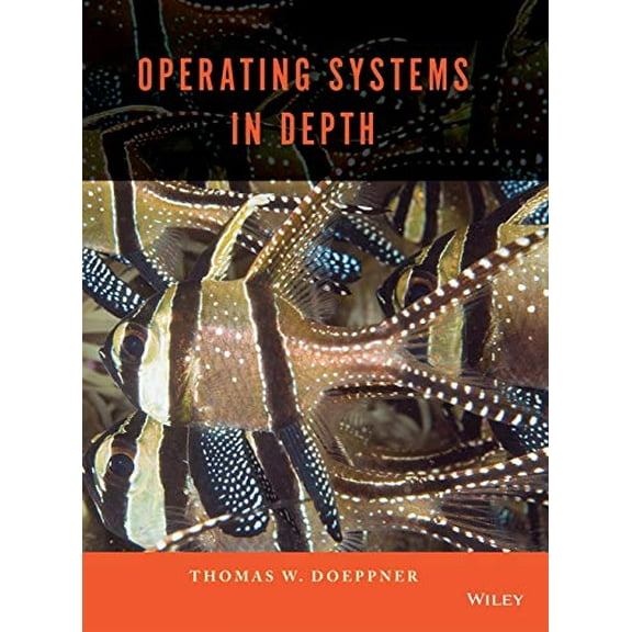 Pre-Owned Operating Systems in Depth (Hardcover) 0471687235 9780471687238