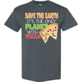 thumbnail image 3 of Inktastic Save the Earth. Its the Only Planet with Pizza. T-Shirt, 3 of 5
