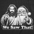 thumbnail image 2 of Mens Funny T Shirts We Saw That Sarcastic Christmas Santa Jesus Graphic Novelty Tee for Men Graphic Tees, 2 of 7