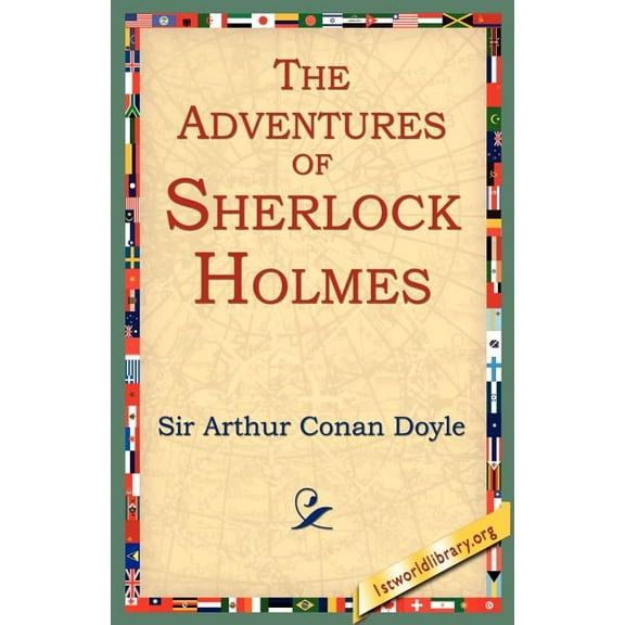 The Adventures of Sherlock Holmes, (Paperback)