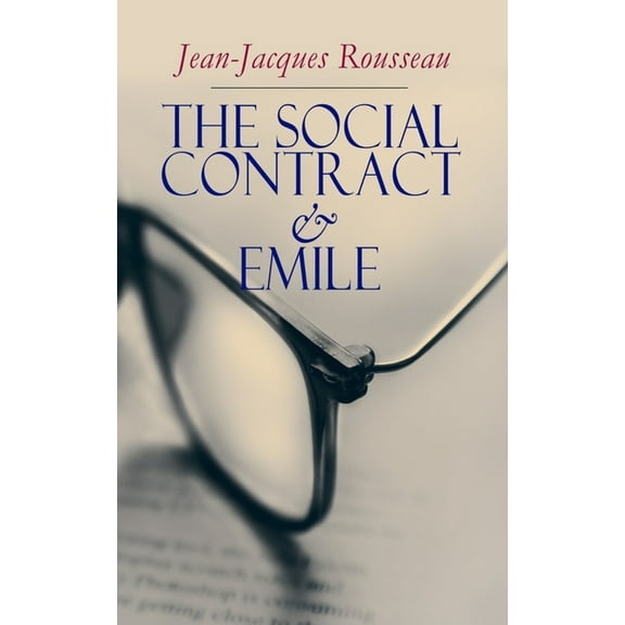 The Social Contract & Emile, (Paperback)