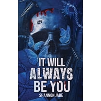 Four Points Mafia It Will Always Be You: A Second Chance Dark Mafia Romance, Book 3, (Paperback)