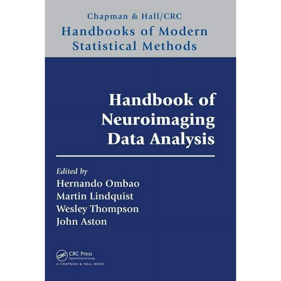 Chapman & Hall/CRC Handbooks of Modern S Handbook of Neuroimaging Data Analysis, (Hardcover)