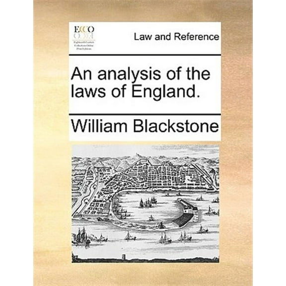 An Analysis Of The Laws Of England.