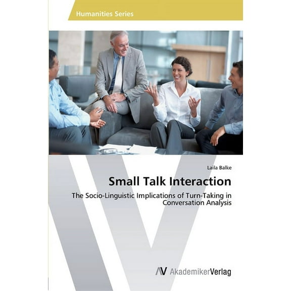 Small Talk Interaction (Paperback)