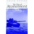 thumbnail image 1 of Pre-Owned The War of Atonement: The Inside Story of the Yom Kippur War (Greenhill Military) (Paperback) 1853675695 9781853675690, 1 of 1