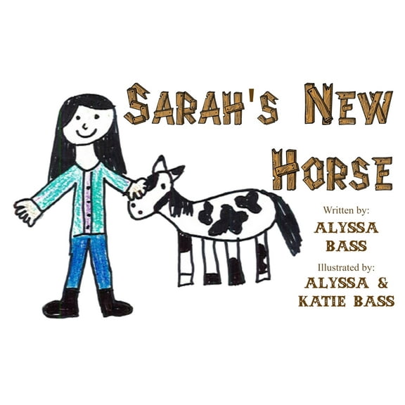 Sarah's New Horse, (Paperback)