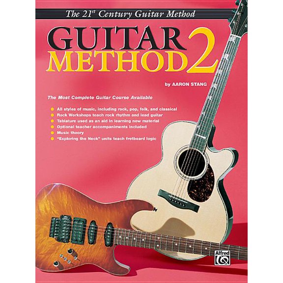 Belwin's 21st Century Guitar Course: Belwin's 21st Century Guitar Method 2: The Most Complete Guitar Course Available, Book & Online Audio (Paperback)