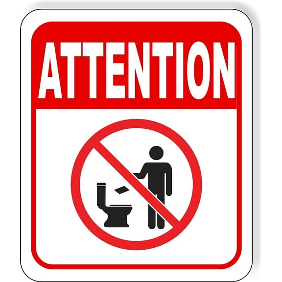 Attention Do Not flush trash Aluminum Composite Outdoor Sign 20" x 24"