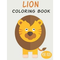 Lion Coloring Book For Kids : Cute Animal Coloring book Great Gift for Boys & Girls, Ages 4-8 (Paperback)