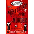 thumbnail image 1 of Mistletoe and Murder (A Murder Most Unladylike Mystery), 1 of 1