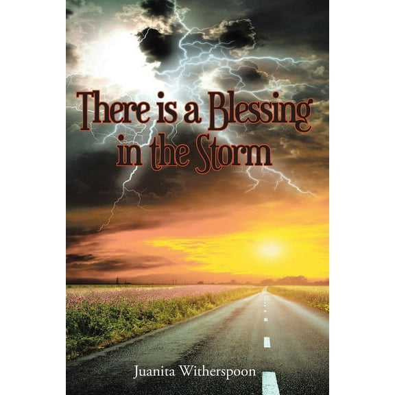 There Is a Blessing in the Storm, (Paperback)