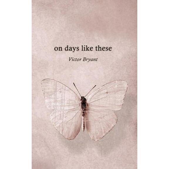 On Days Like These (Paperback)