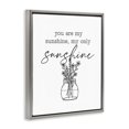 thumbnail image 2 of Stupell Industries Shabby Chic You Are My Sunshine Floral Daisy Blooms Bouquet Gray Floating Frame Canvas Art, 25 x 31, by Lettered and Lined, 2 of 7