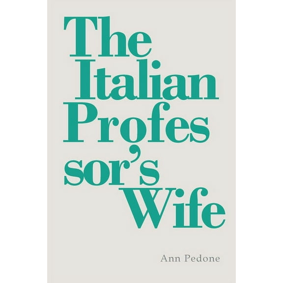 The Italian Professor's Wife (Paperback)